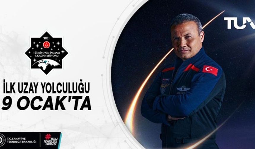 Türkiye'nin İlk Yolcusu, 9 Ocak'ta Uzaya Gidecek