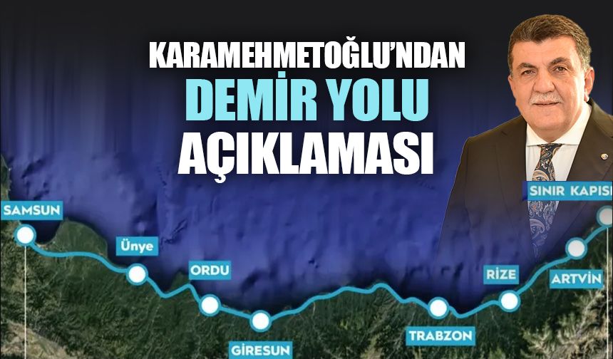 RTSO Başkanı Karamehmetoğlu'ndan Demir Yolu Açıklaması