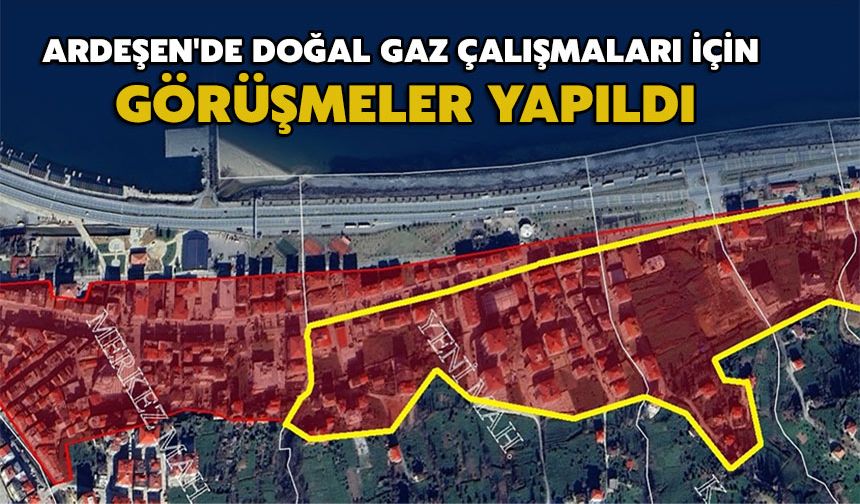 Ardeşen'de Doğal Gaz Çalışmaları Sürüyor