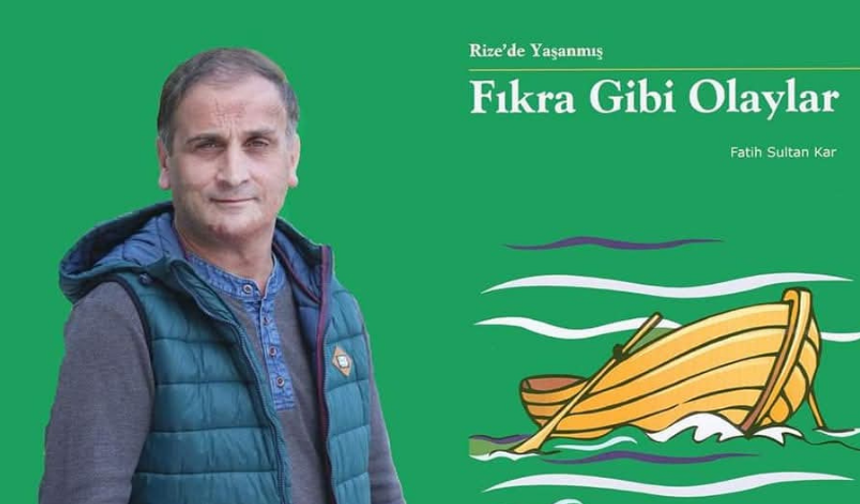 Rize’de Yaşanmış Fıkra Gibi Olaylar