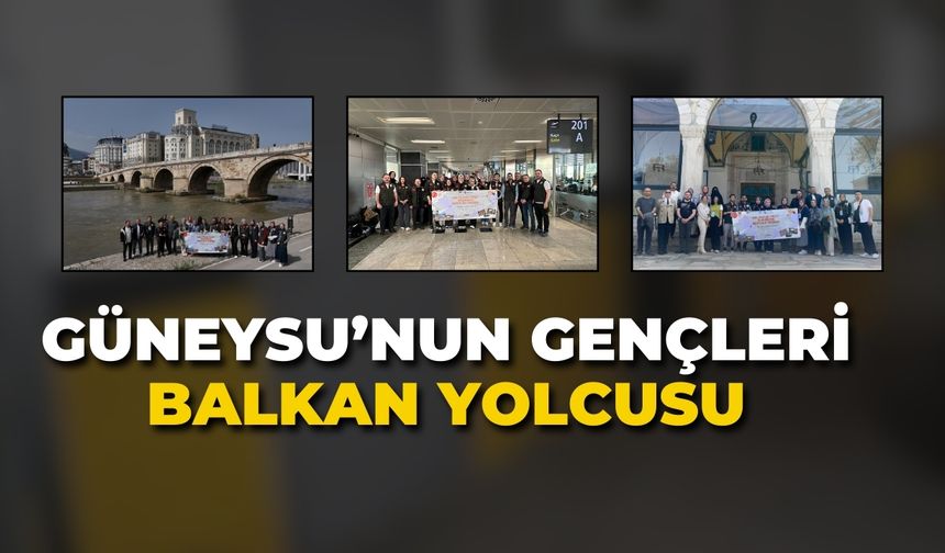 Güneysu'nun Gençleri Bakan Yolcusu