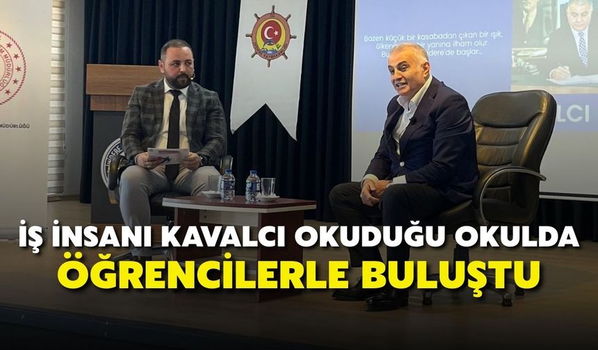 İş İnsanı Kavalcı, Rize'de Hayat Tecrübelerini Paylaştı