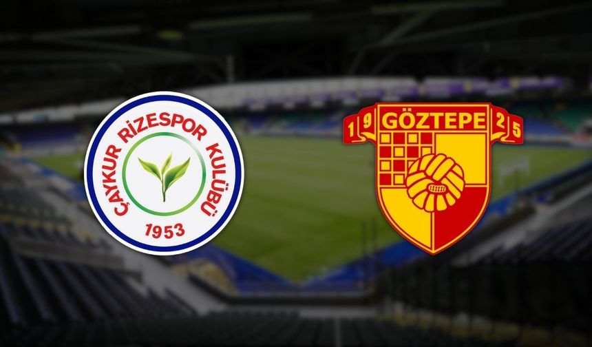 Çaykur Rizespor – Göztepe maçının biletleri satışta
