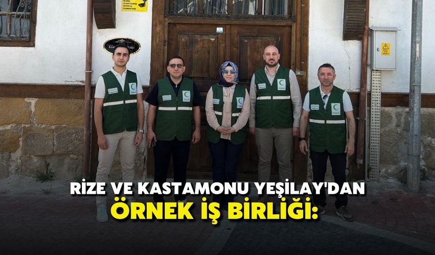 Rize ve Kastamonu Yeşilay'dan Örnek İş Birliği: Bağımlılıkla Mücadelede Yeni Model