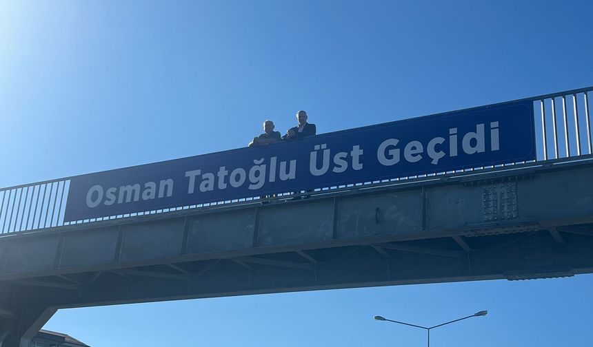 Spor Şehidi Osman Tatoğlu’nun İsmi Üst Geçitte Yaşayacak