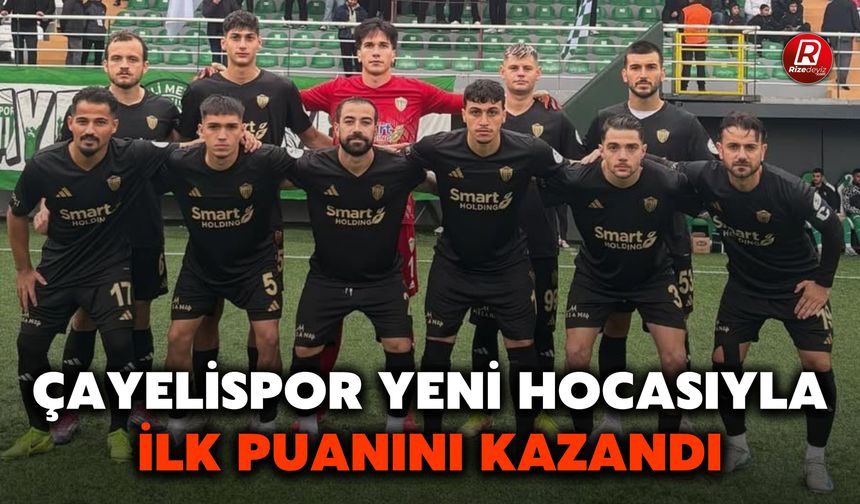 Çayelispor Yeni Hocasıyla İlk Puanını Kazandı