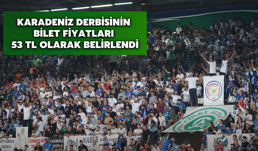 Karadeniz Derbisinin Bilet Fiyatları 53 TL Olarak Belirlendi