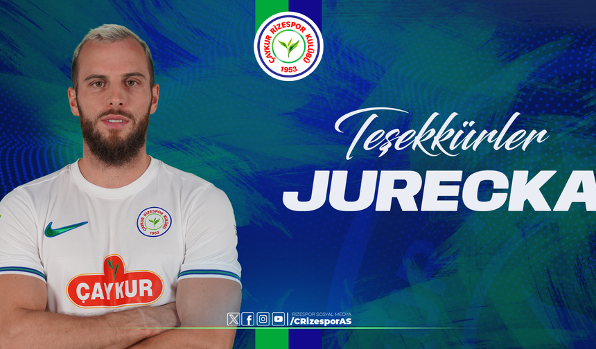 Çaykur Rizespor'da Jurecka İle Yollar Ayrıldı