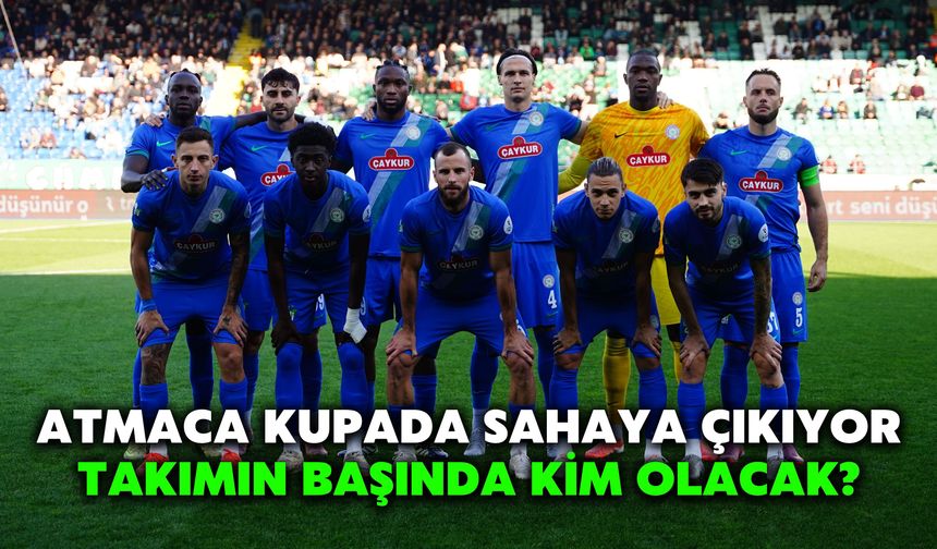 Atmaca Kupada Sahaya Çıkıyor, Takımın Başında Kim Olacak?