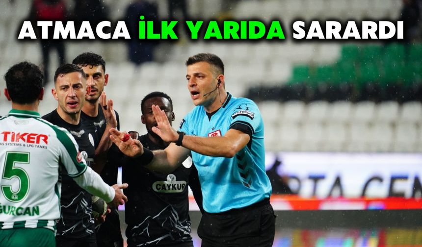 Atmaca İlk Yarıda Sarardı