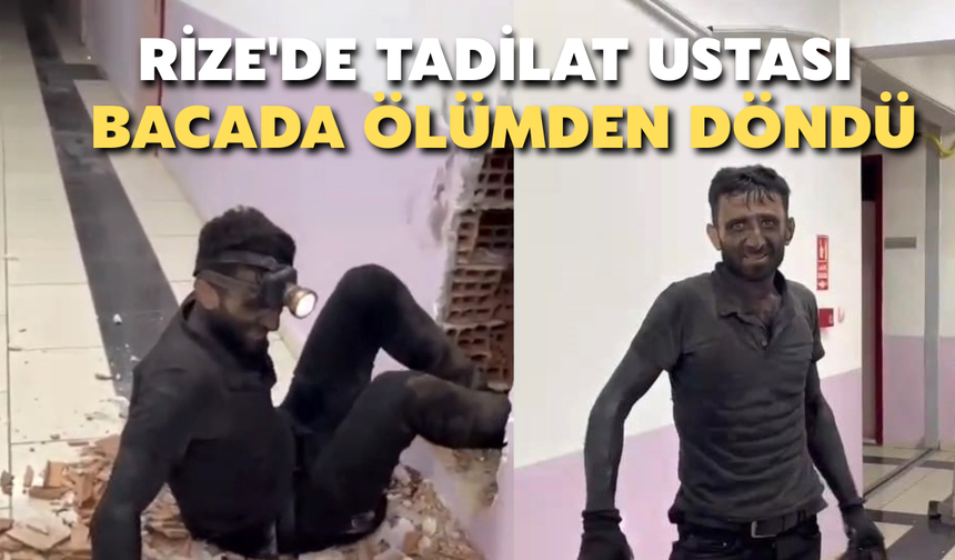 Rize'de Tadilat Ustası Bacada Ölümden Döndü