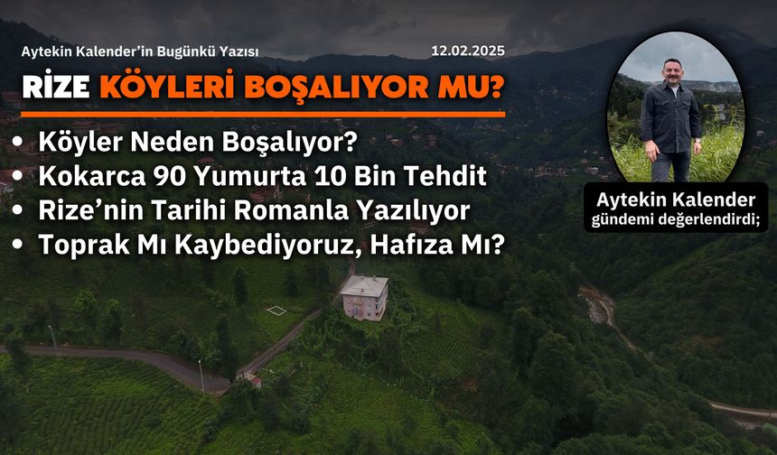 Rize Köyleri Boşalıyor Mu?