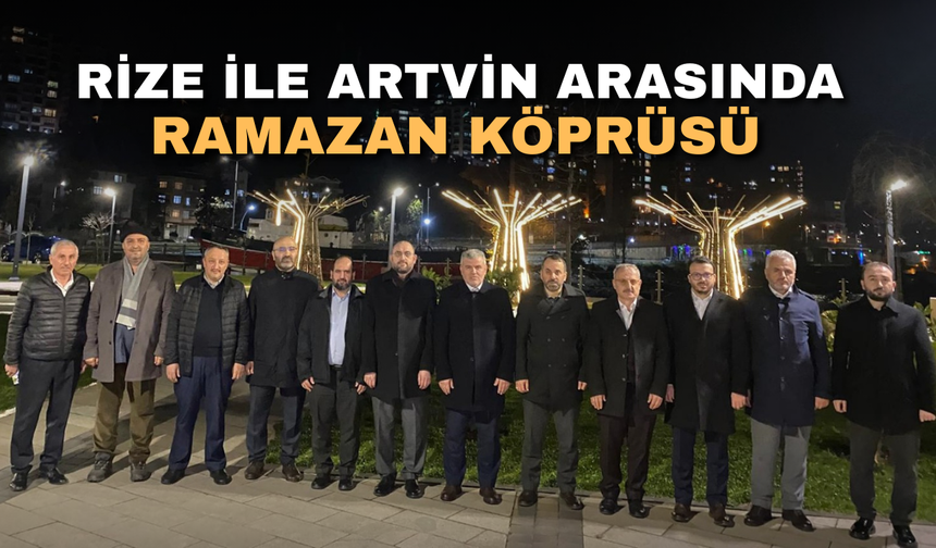 Rize ile Artvin Arasında Ramazan Köprüsü
