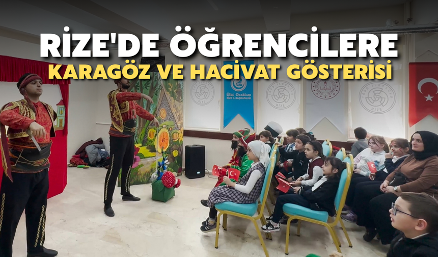 Rize'de Öğrencilere Karagöz Ve Hacivat Gösterisi