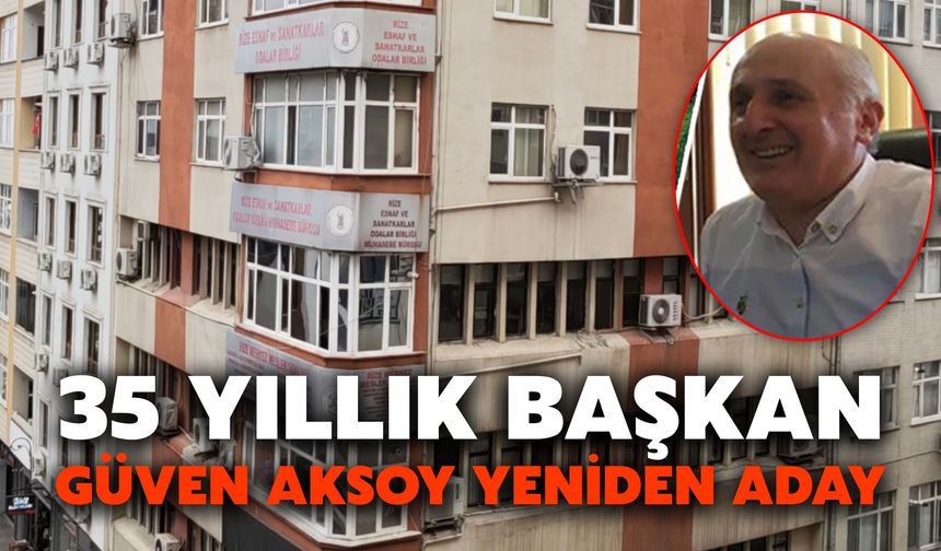 35 Yıllık Başkan Güven Aksoy Yeniden Aday