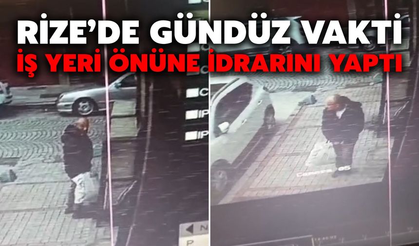 Rize’de Gündüz Vakti İş Yeri Önüne İdrarını Yaptı
