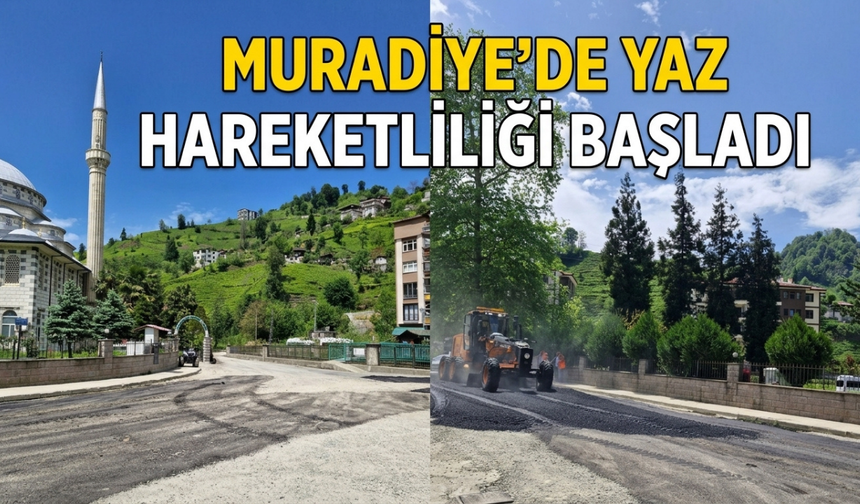 Muradiye’de Yaz Hareketliliği Başladı