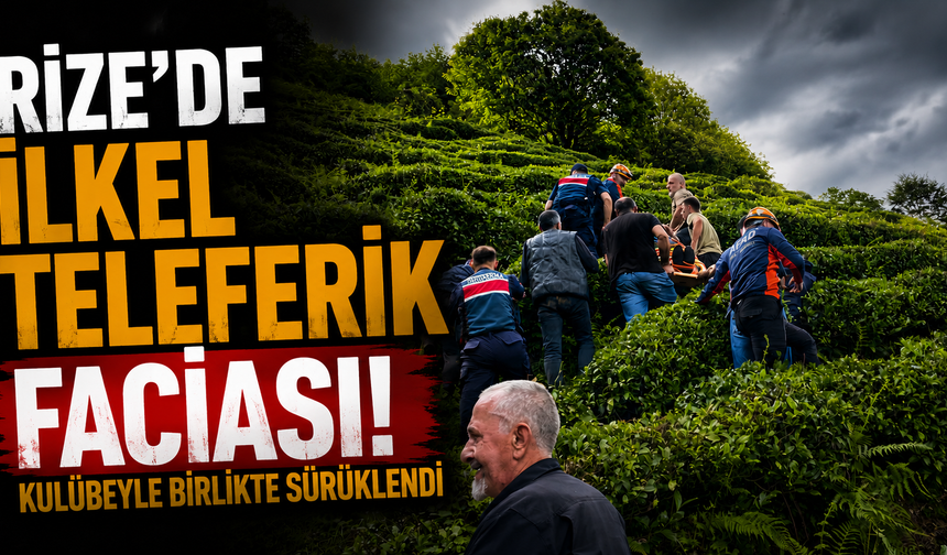 Rize'de İlkel Teleferik Faciası! Kulübeyle Birlikte Sürüklendi