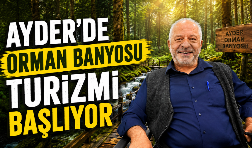 Ayder'de Orman Banyosu Turizmi Başlıyor