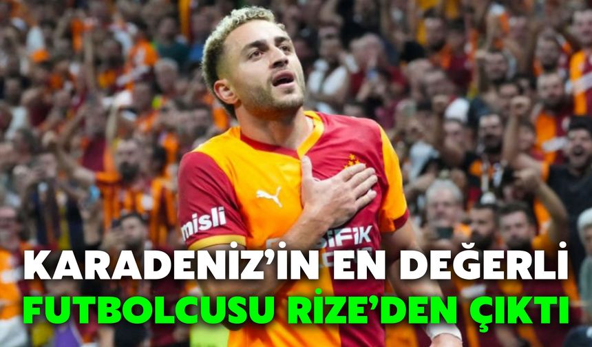 Karadeniz’in En Değerli Futbolcusu Rize’den Çıktı