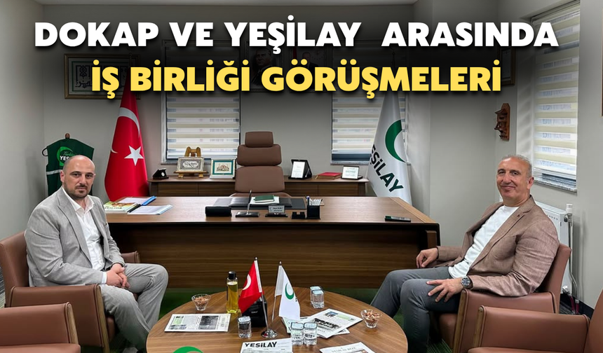 DOKAP ve Rize Yeşilay Arasında İş Birliği Çalışması