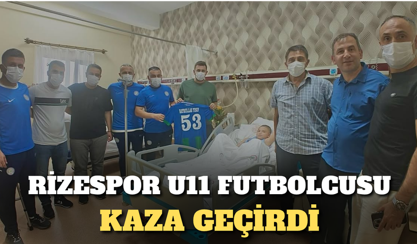 Rize’de Bisiklet Kazası Geçiren Minik Futbolcu Ameliyat Edildi