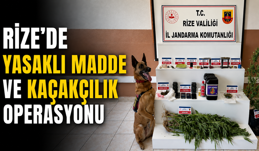 Rize'de Kaçakçılık ve Yasaklı Madde Operasyonu: 53 Kişi Yakalandı