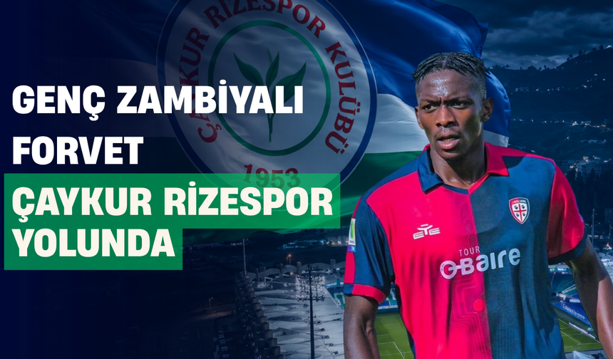 İtalyan Basını Duyurdu: Mutandwa Çaykur Rizespor Yolunda