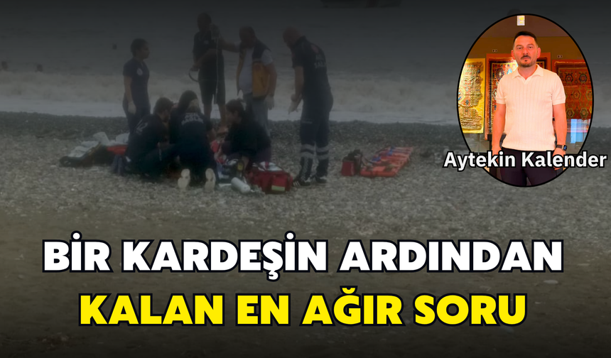 Denizin Şakası Yok, Tedbirin De Mazereti Olmamalı