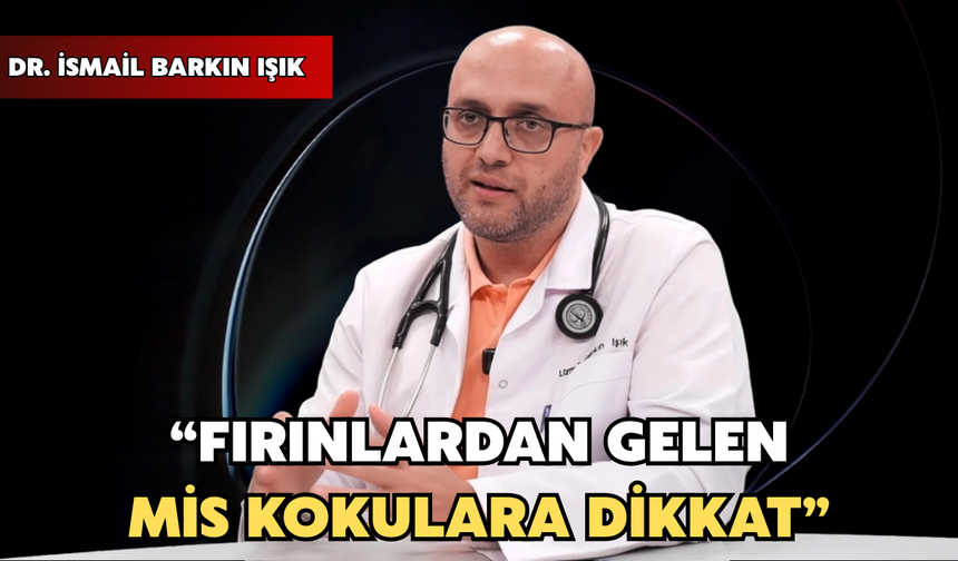 Kardiyoloji Uzmanı Uyardı: “Fırınlardan Gelen Mis Kokulara Dikkat”