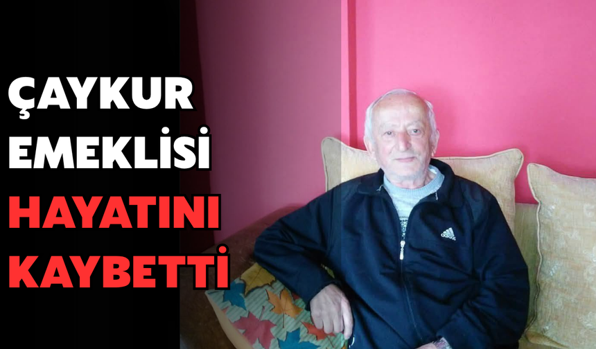 Rize’de ÇAYKUR Emeklisi Tahir Şen Hayatını Kaybetti