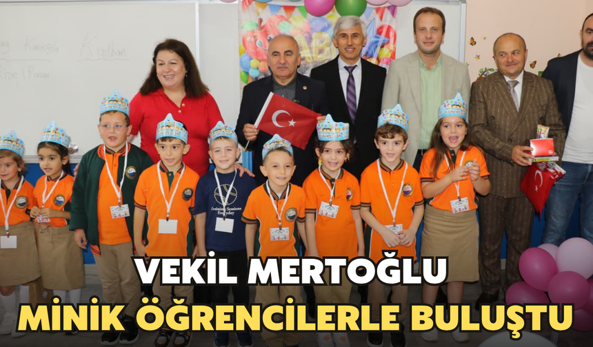 Vekil Mertoğlu Pazar'da Minik Öğrencilerle Buluştu