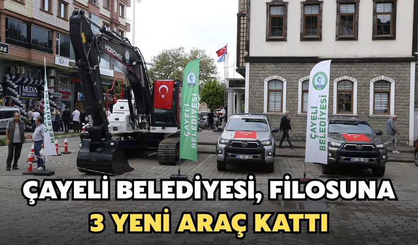 Çayeli Belediyesi Filosuna 3 Yeni Araç Kattı