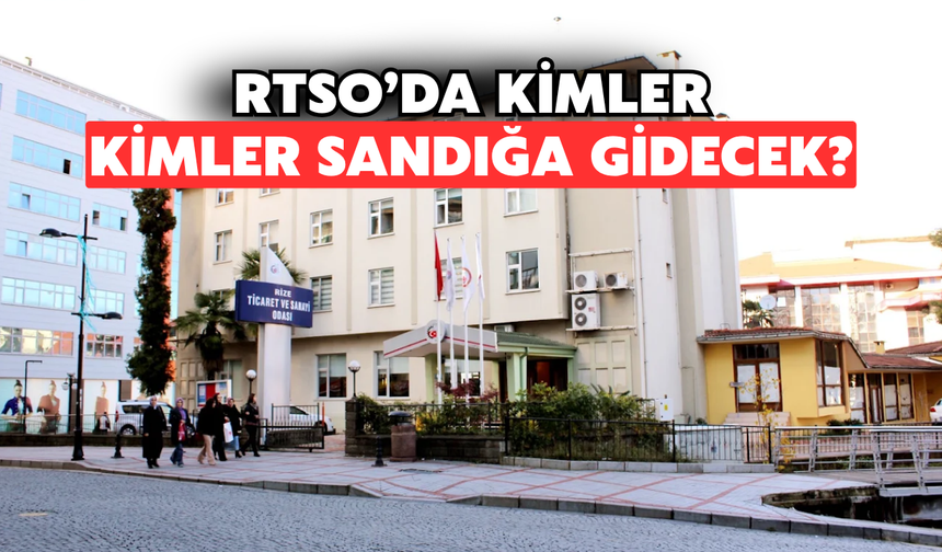 Rize Ticaret Ve Sanayi Odası Seçiminde Kimler Oy Kullanabilir?