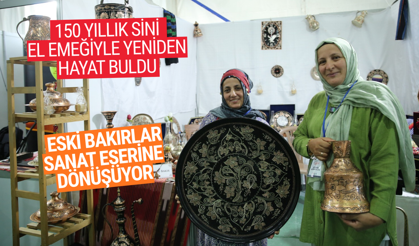 150 Yıllık Sini, El Emeğiyle Yeniden Hayat Buldu