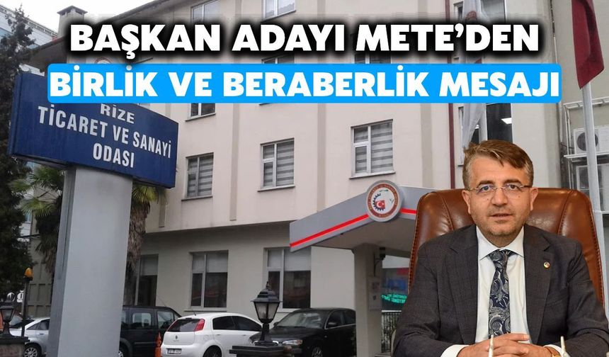Ahmet Arif Mete’den RTSO Seçimleri Sonrası Birlik Ve Beraberlik Çağrısı
