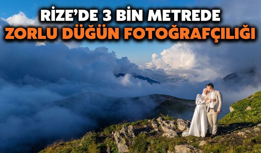 3 Bin Metrede Zorlu Düğün Fotoğrafçılığı