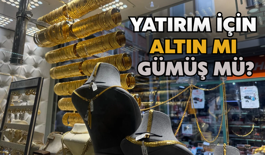 Birikim İçin Altın mı, Gümüş mü Daha Avantajlı?