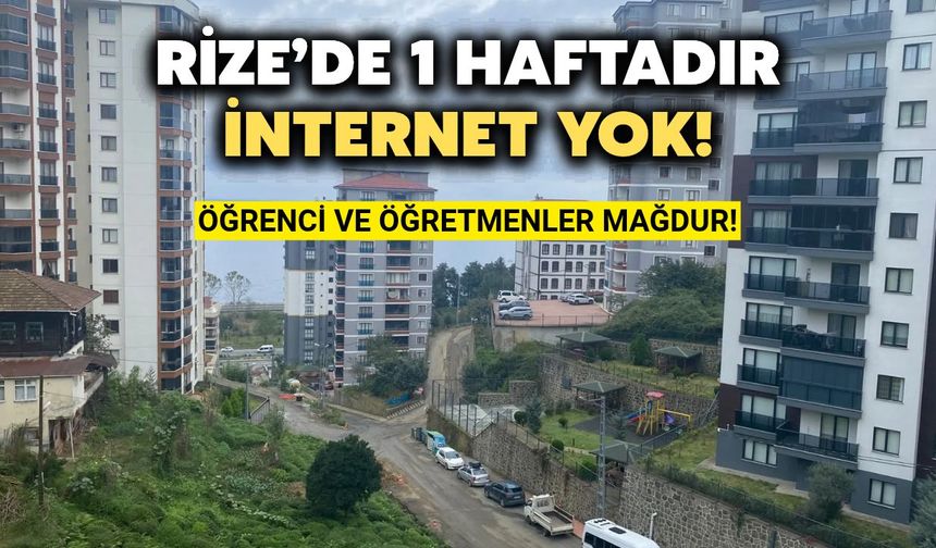 Rize'de Bir Haftadır Devam Eden İnternet Çilesi