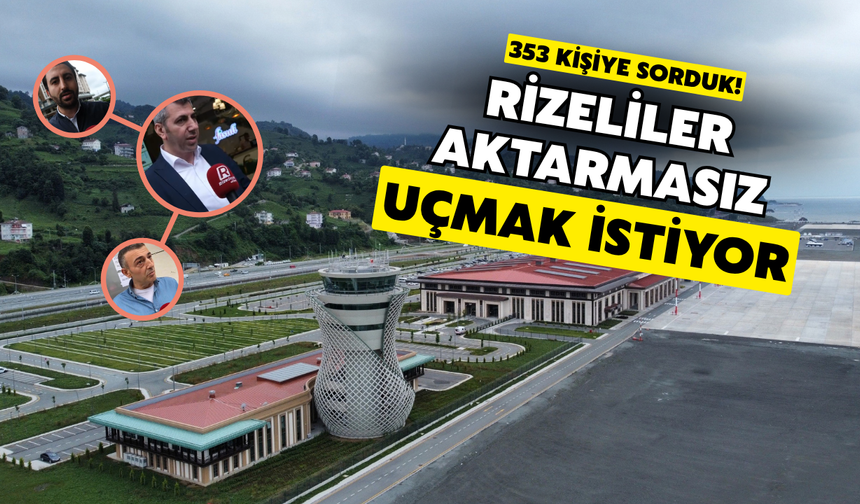 Rizeli Vatandaşlar Uçak Seferlerinin Artmasını İstiyor