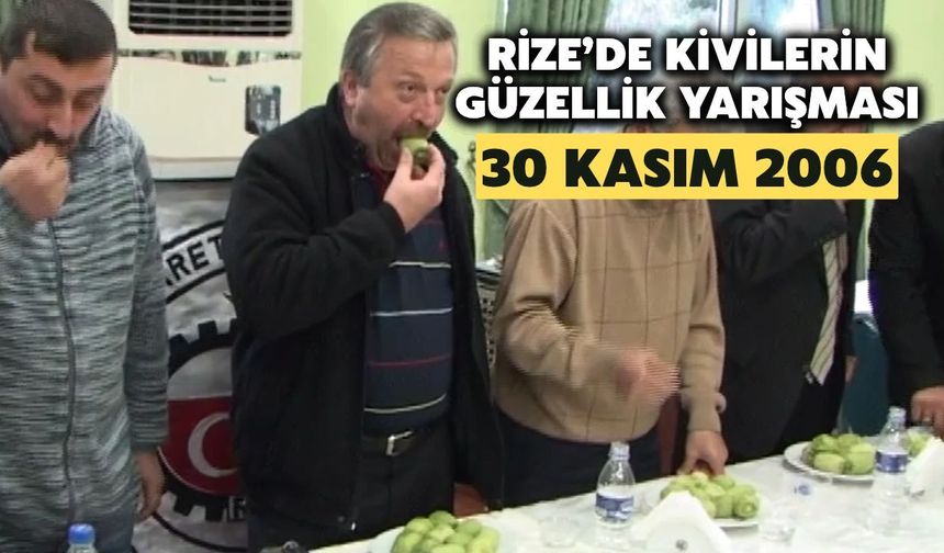 Tarihten Bir Kare: Rize'de 16 Üretici En Güzel Kivi İçin Yarışmıştı