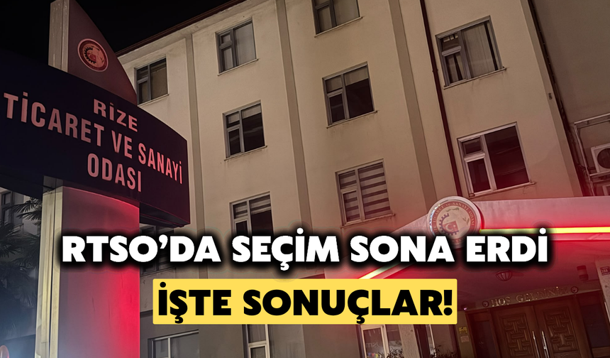 RTSO’da Seçim Sonuçları Belli Oldu: İşte Sonuçlar