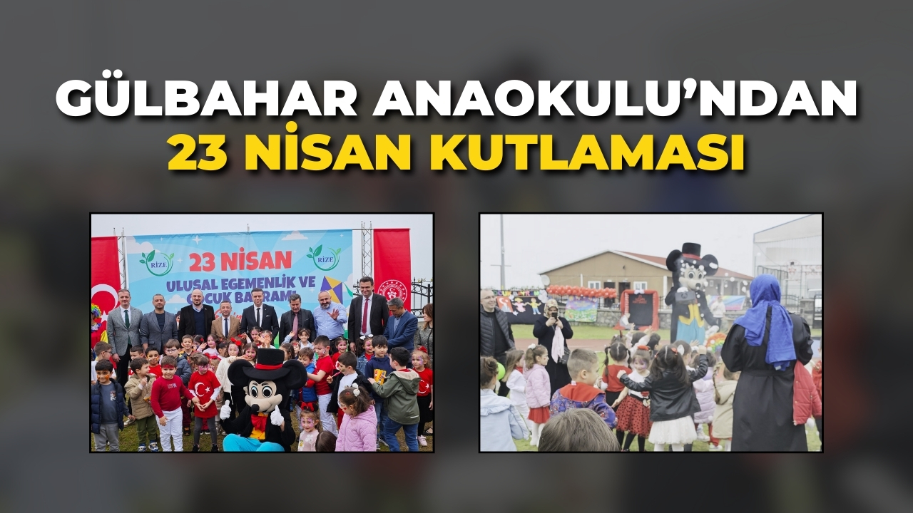 Rize'de 23 Nisan Coşkusu!