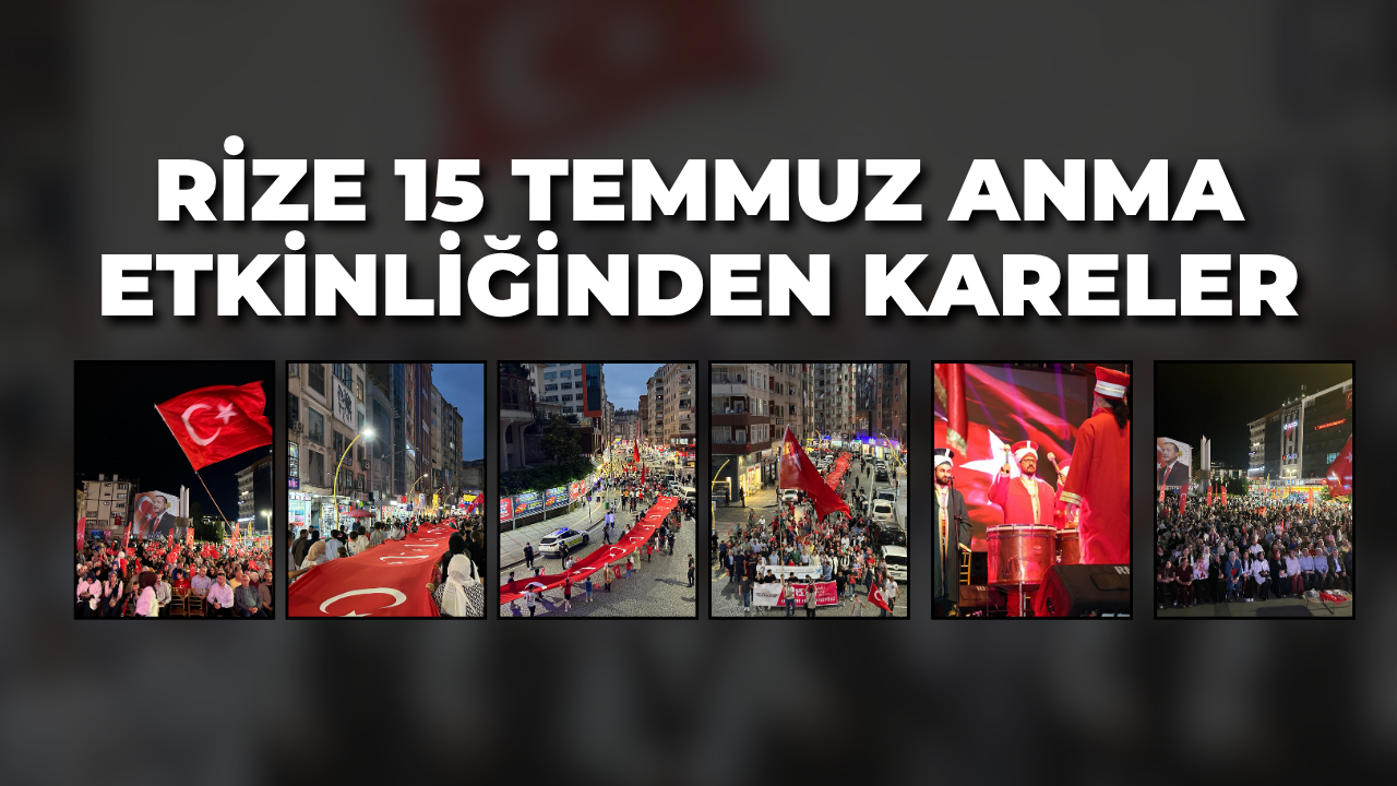 Rize’de 15 Temmuz Anma Programı Düzenlendi