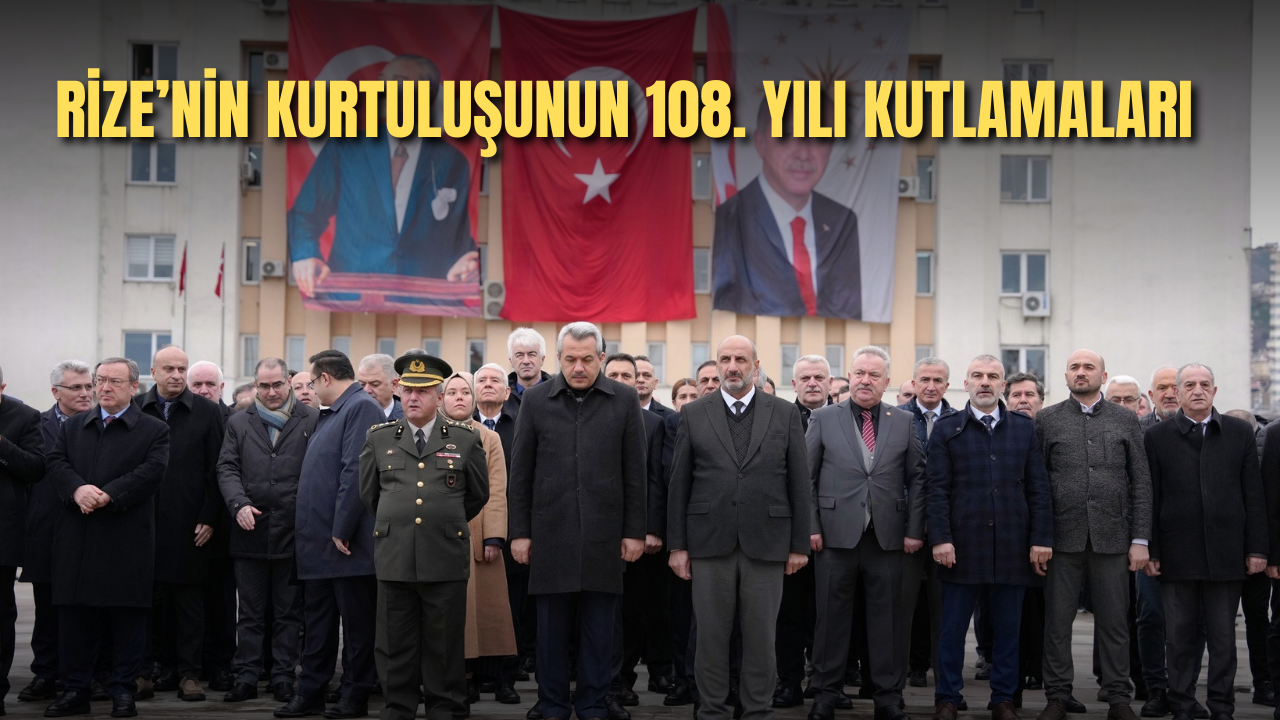 Rize’nin Kurtuluşunun 108. Yılı Kutlamaları