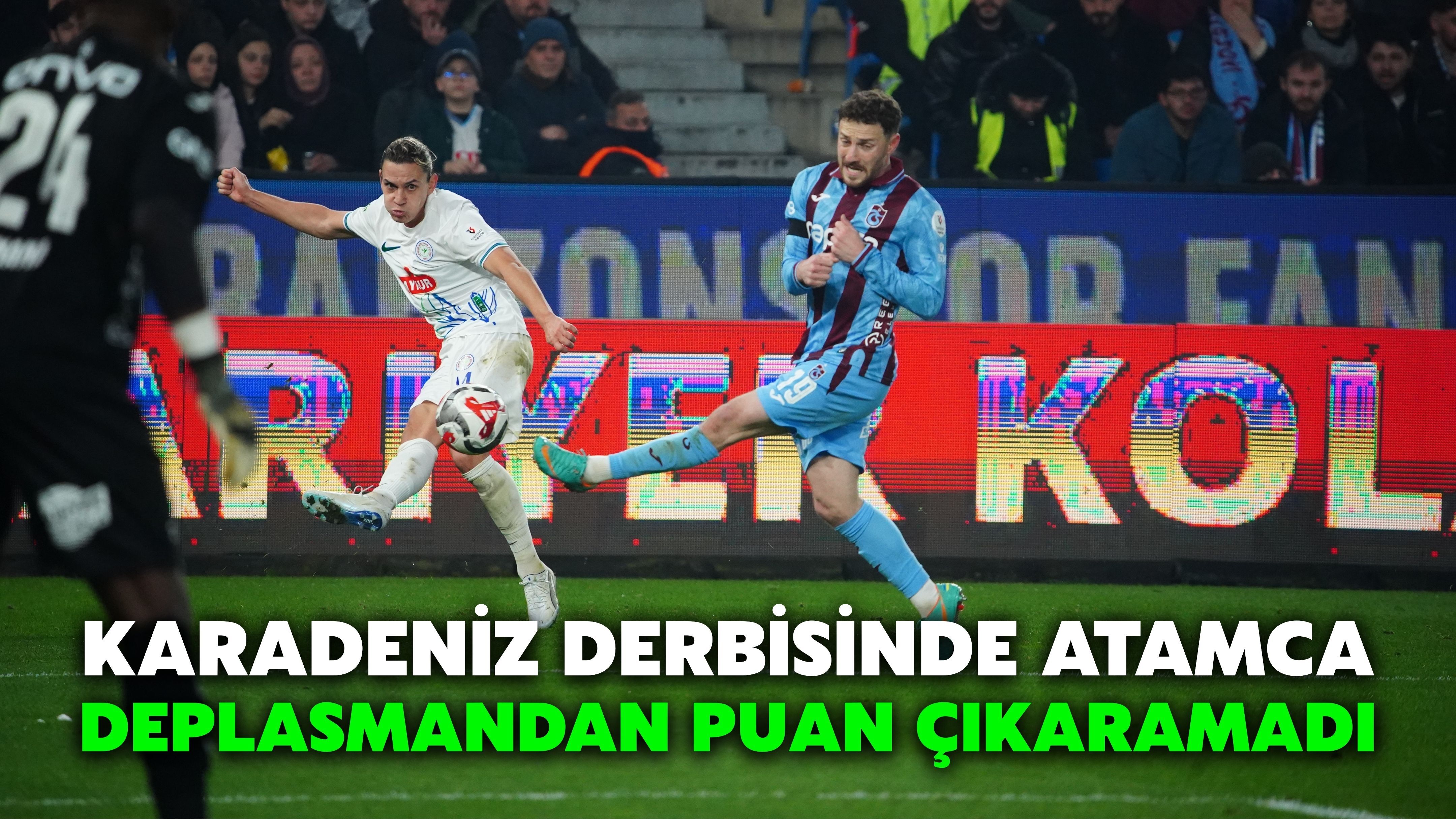 Trabzonspor - Çaykur Rizespor Maçından Kareler