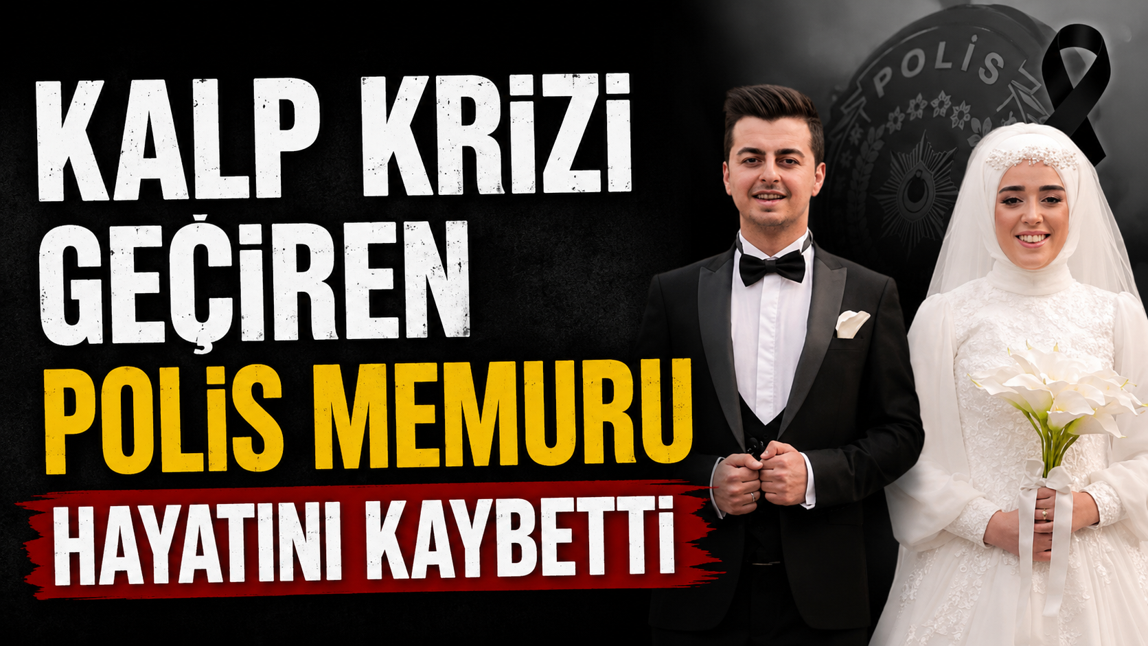 Kalp Krizi Geçiren Polis Memuru Hayatını Kaybetti