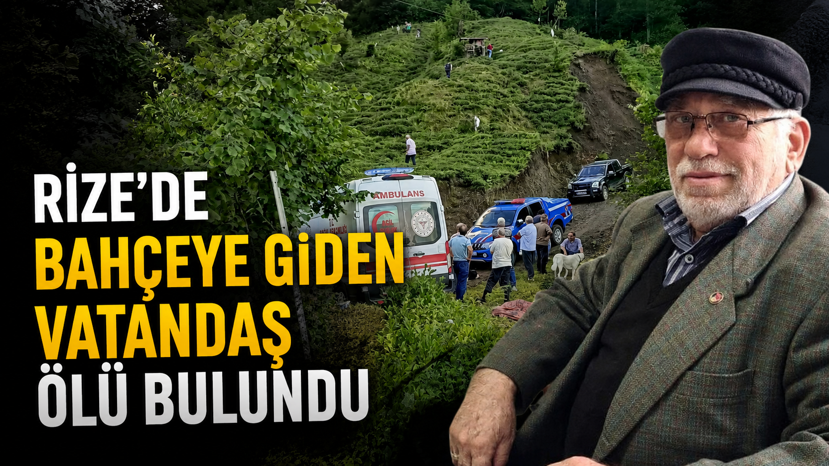 Rize'de Bahçeye Giden Vatandaş Ölü Bulundu