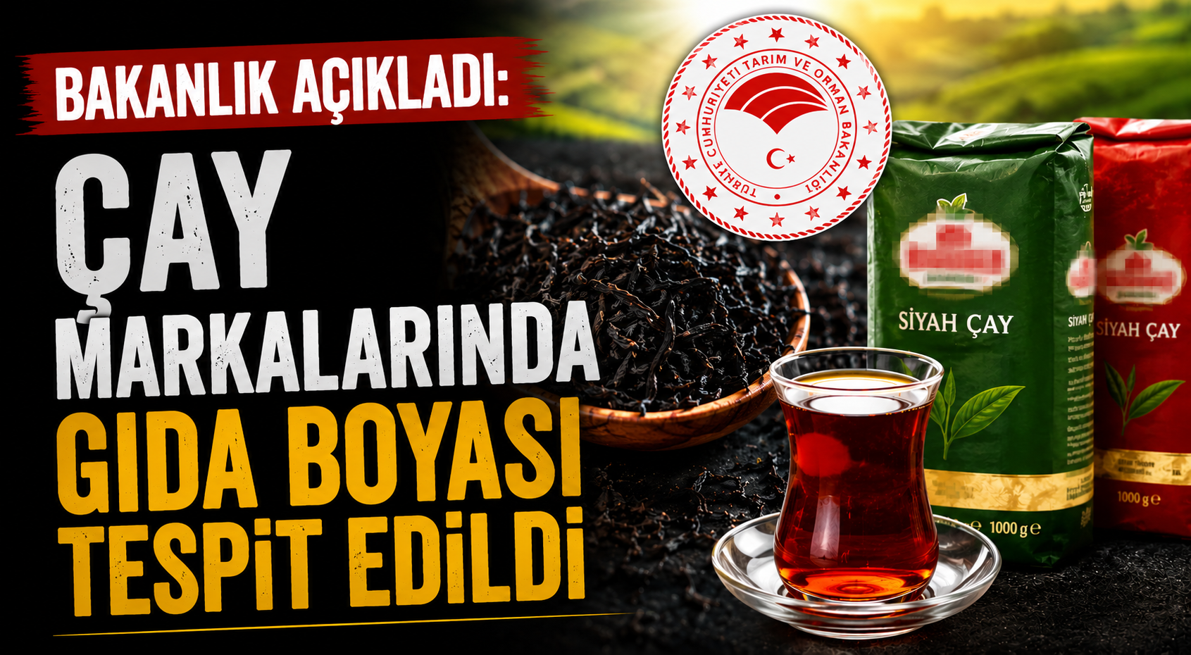 Bakanlık Açıkladı: Çay Markalarında Gıda Boyası Tespit Edildi