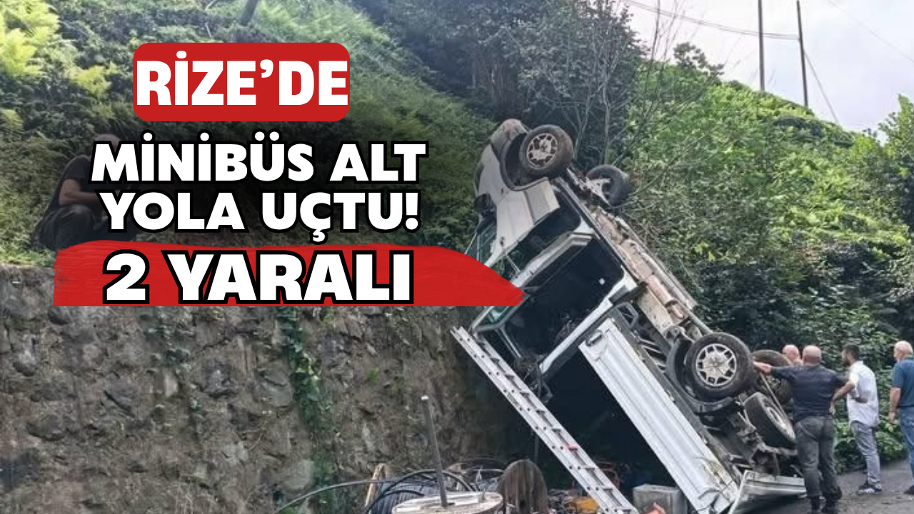 Rize'de Devrilen Araç Alt Yola Düştü: 2 Yaralı